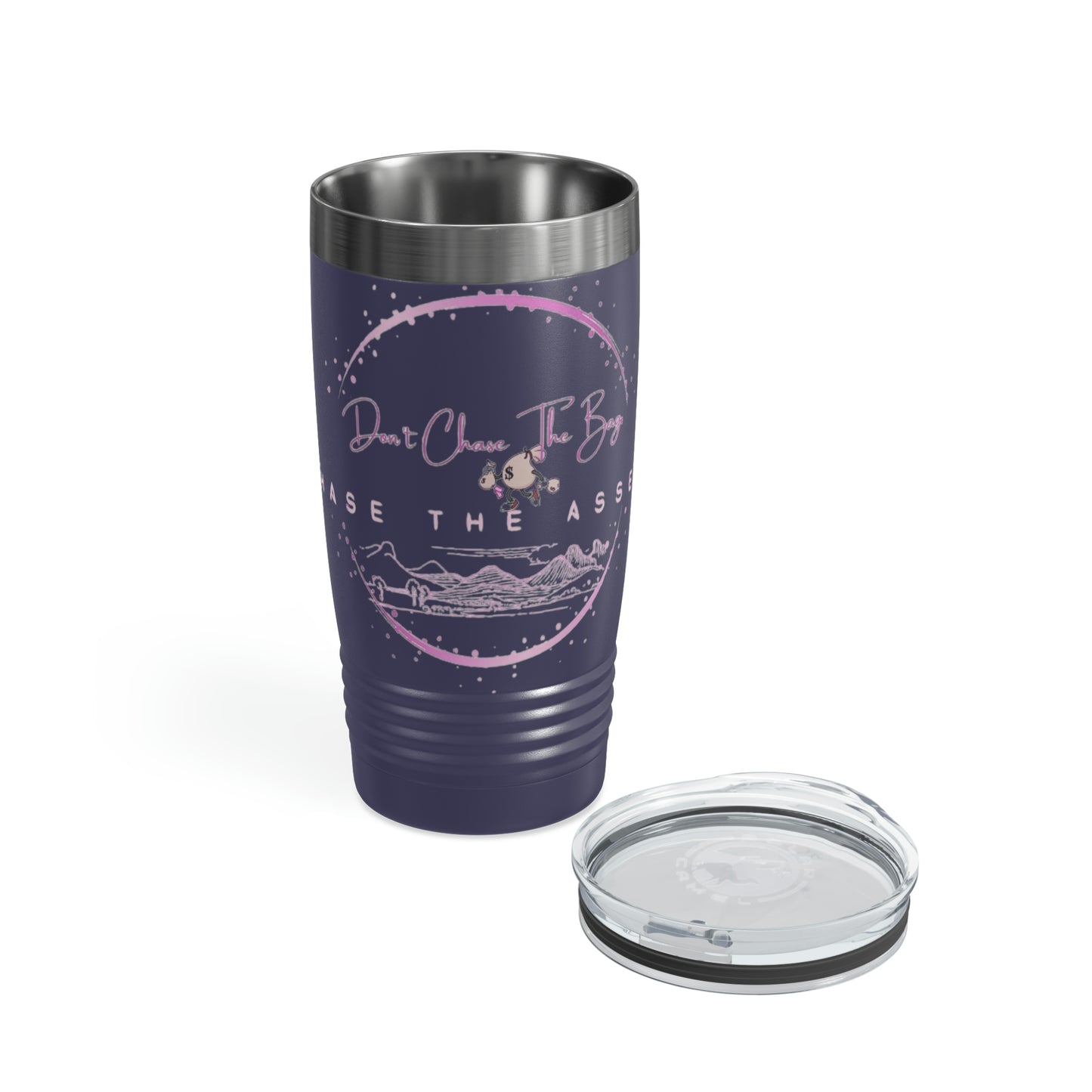 Don't Chase The Bag (Black/Pink) Tumbler 20oz