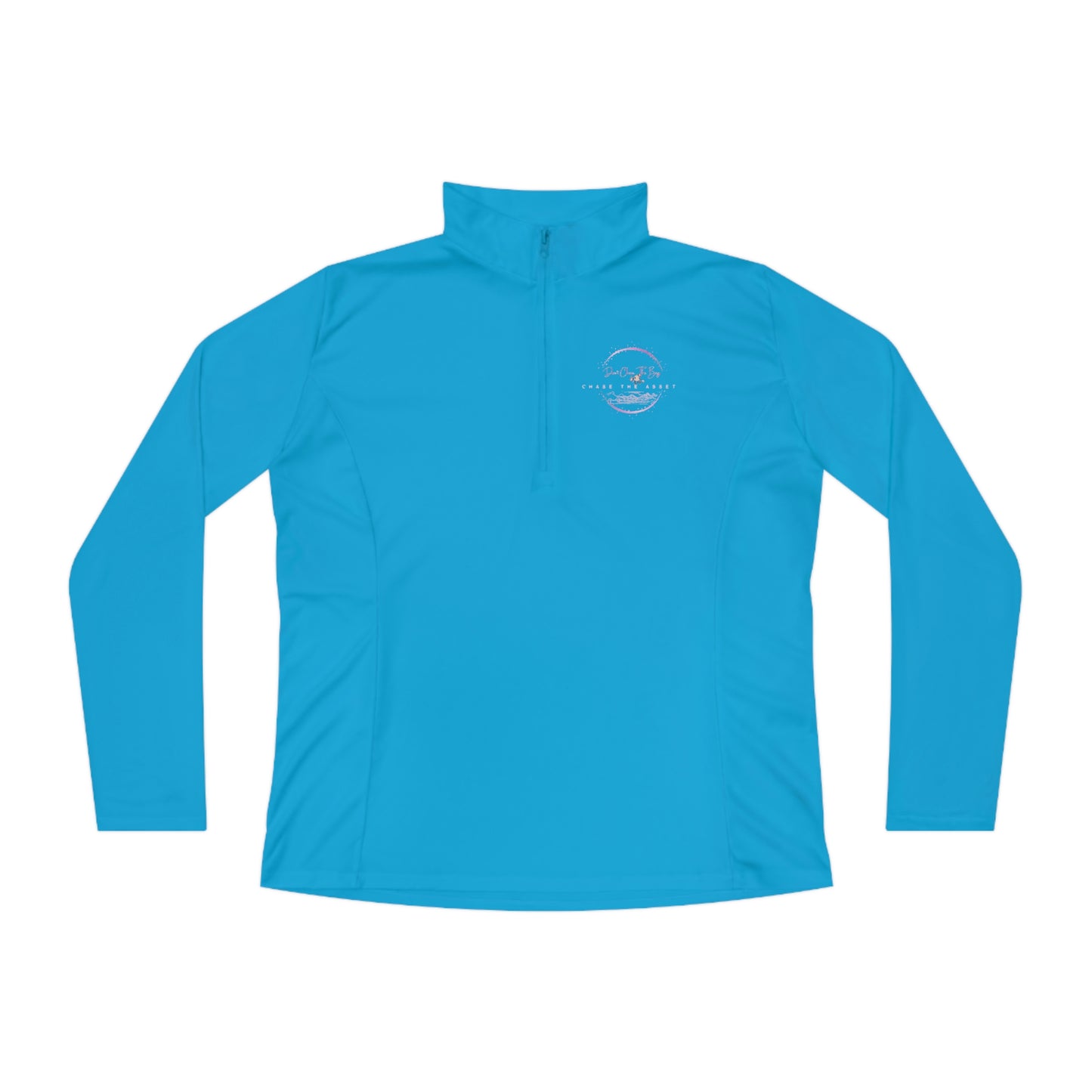 Don't Chase The Bag-Ladies Quarter-Zip Pullover