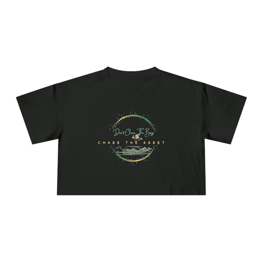 Don't Chase The Bag (Green/Gold Logo) Women's Crop Tee