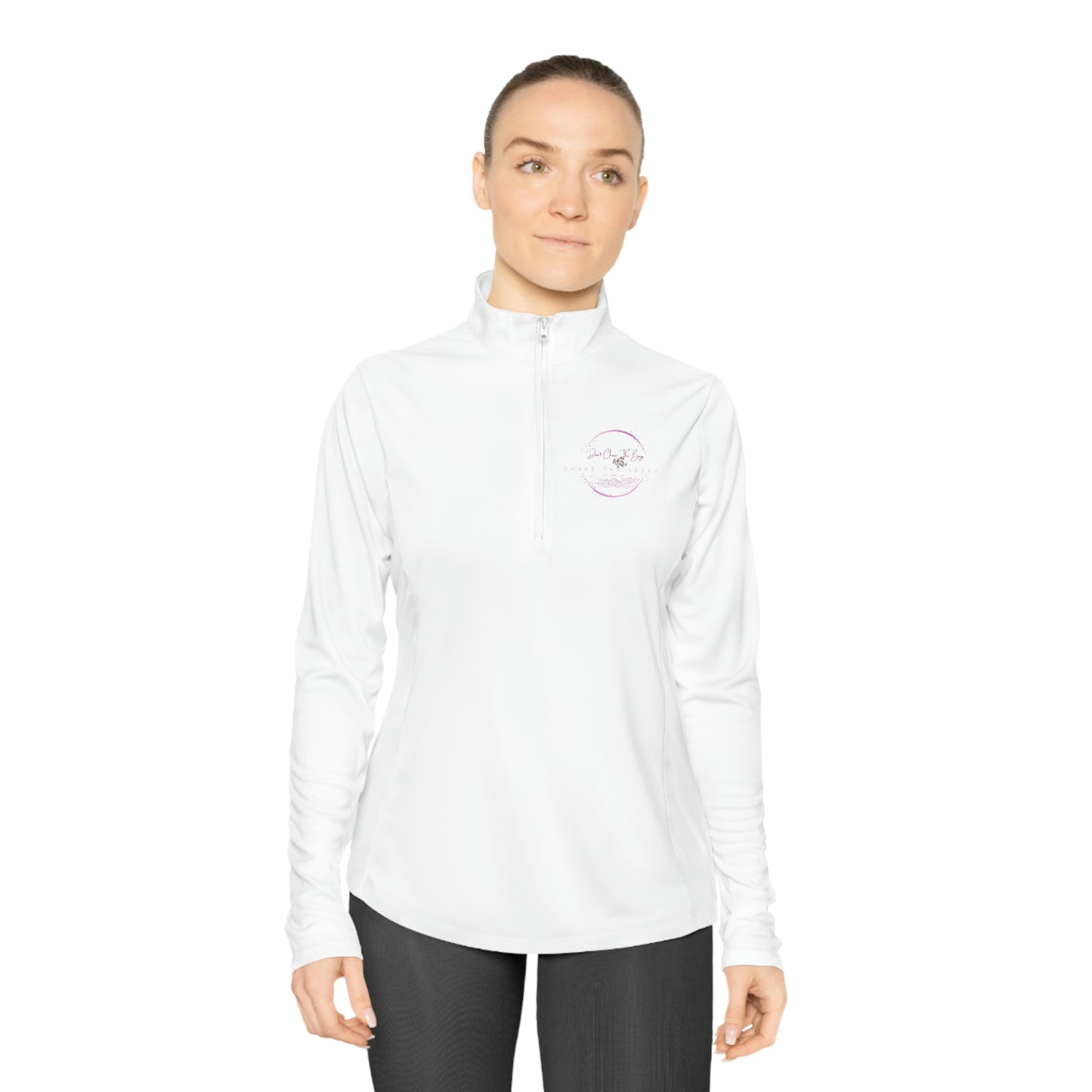 Don't Chase The Bag-Ladies Quarter-Zip Pullover