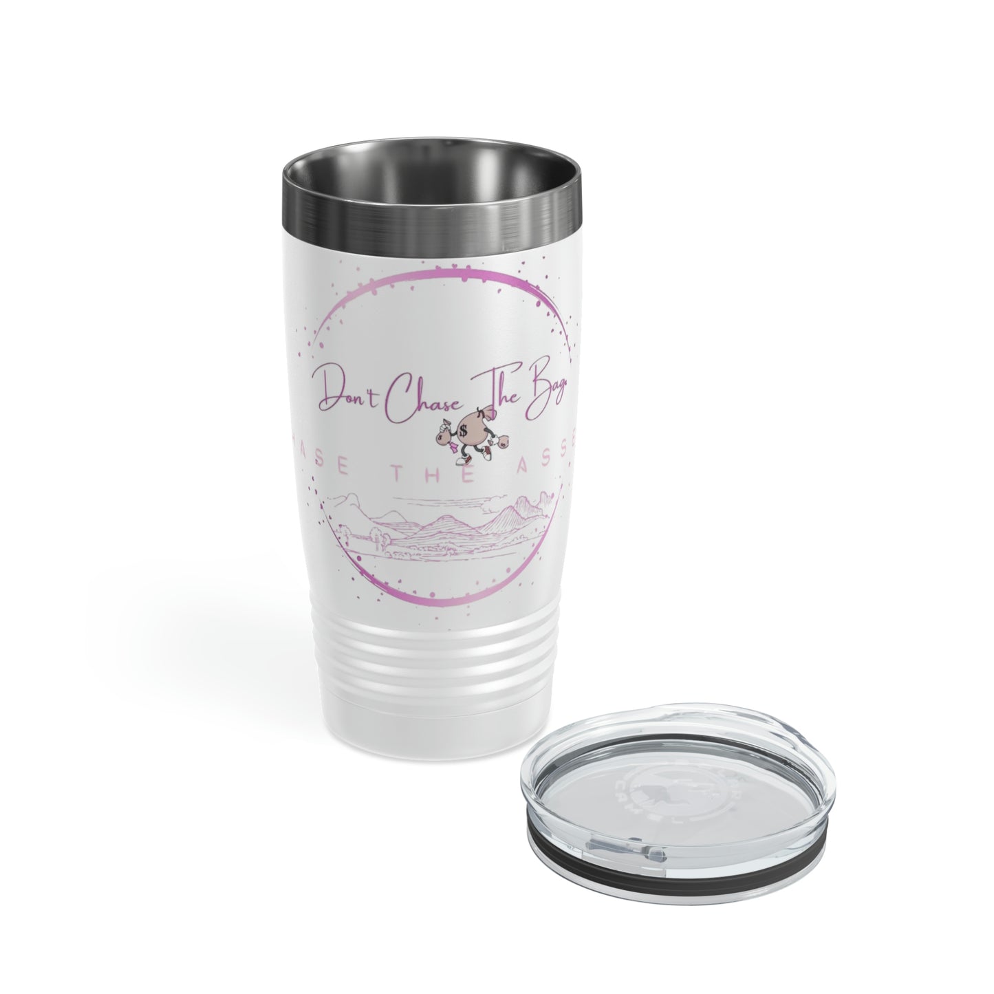 Don't Chase The Bag (Black/Pink) Tumbler 20oz